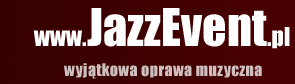 Jazz Event - oprawa muzyczna imprez